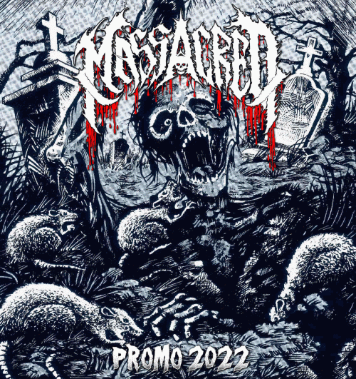 Massacred : Promo 2022